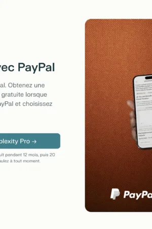 Perplexity Pro gratuit pendant 1 an : voici comment profiter de l’offre PayPal (200 € d’économie)