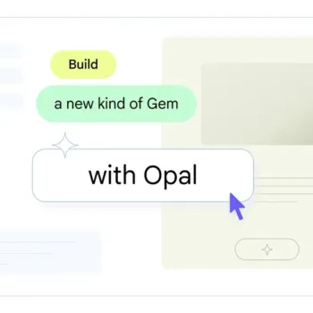 Google intègre Opal à Gemini : créer des mini-applications IA sans coder devient enfin simple