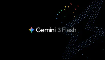 Google déploie Gemini 3 Flash : un modèle IA plus rapide devient la nouvelle base de Gemini et de Search