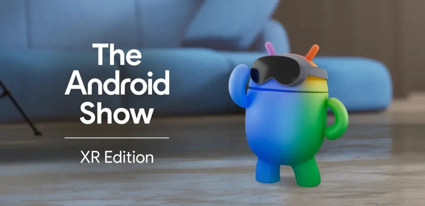 Google prépare un grand show Android XR : lunettes, casques et l’avenir de la réalité mixte ?