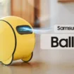 Samsung Ballie au CES 2026 : Le robot compagnon discrètement mis au placard ?
