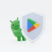 Sécurité Android : Google bloque 1,75 million d’apps en 2025 et renforce Play Protect avec l’IA et des défenses temps réel