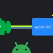 Android plus fluide : Google déploie AutoFDO pour booster les performances du noyau