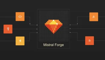 Mistral Forge : la startup française passe à l’offensive pour permettre aux entreprises de créer leur propre IA