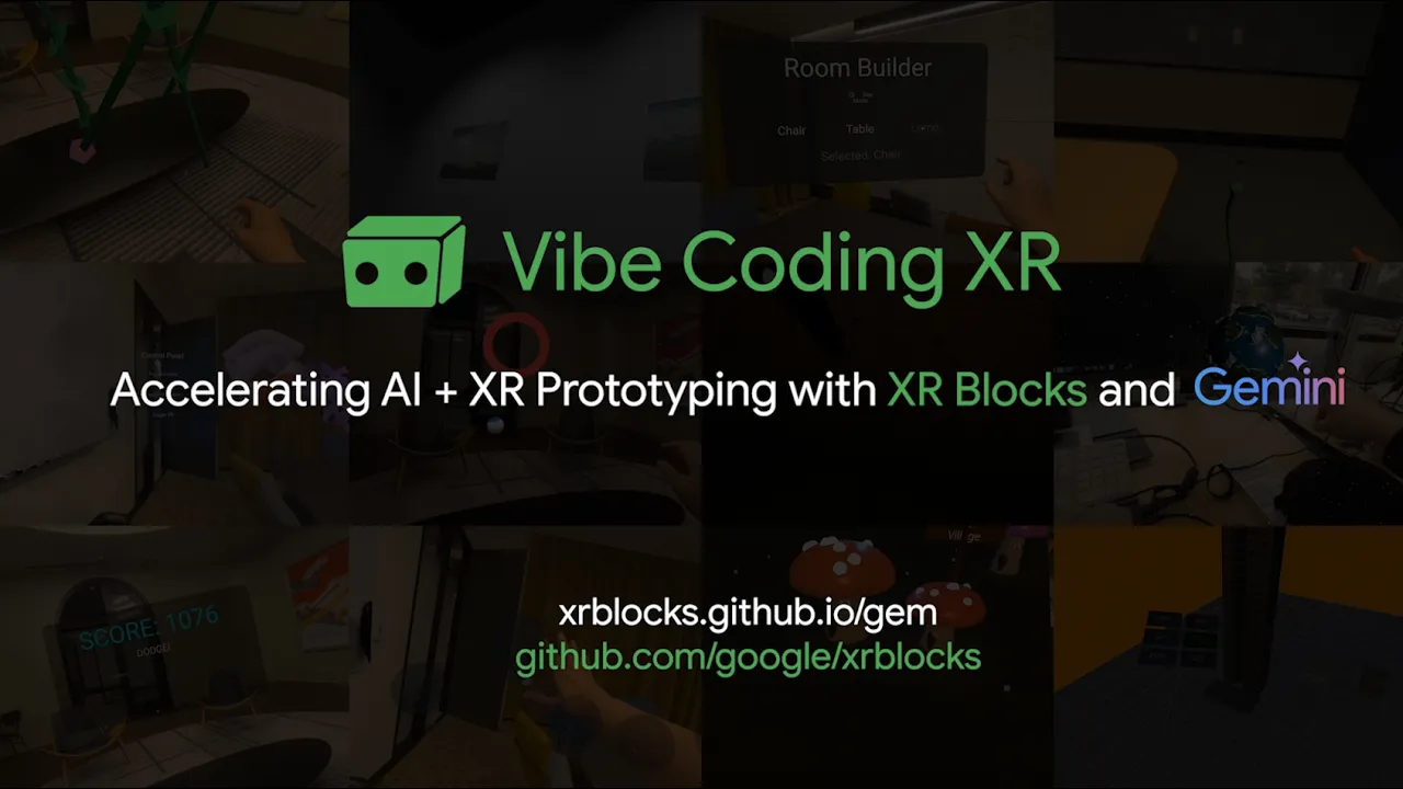 Vibe Coding XR : Google permet de créer des apps Android XR en moins de 60 secondes 57 Vibe Coding XR : Google permet de créer des apps Android XR en moins de 60 secondes