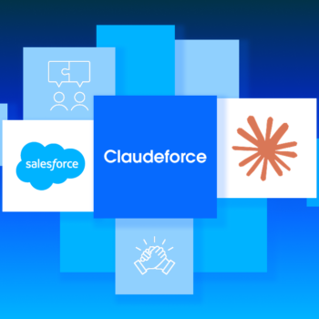 Claudeforce : Salesforce fait de Claude le cerveau de ses agents et s’installe directement dans Anthropic