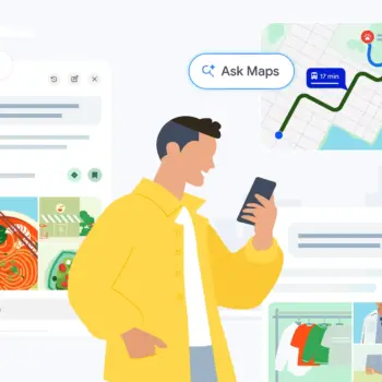 Google Maps devient un véritable assistant personnel grâce à l'IA : Ask Maps franchit une nouvelle étape