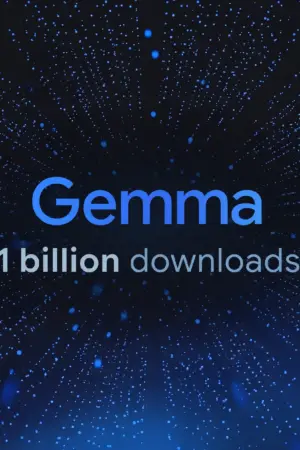 Gemma dépasse 1 milliard de téléchargements : Google revendique plus de 100 000 variantes