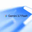 Gemini 3.7 Flash : Google accélère sur le code et les agents IA avec des prix agressifs