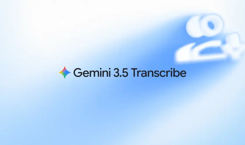 Gemini 3.5 Transcribe : Google veut rendre la transcription vocale plus rapide, plus précise et plus intelligente 87 Gemini 3.5 Transcribe : Google veut rendre la transcription vocale plus rapide, plus précise et plus intelligente