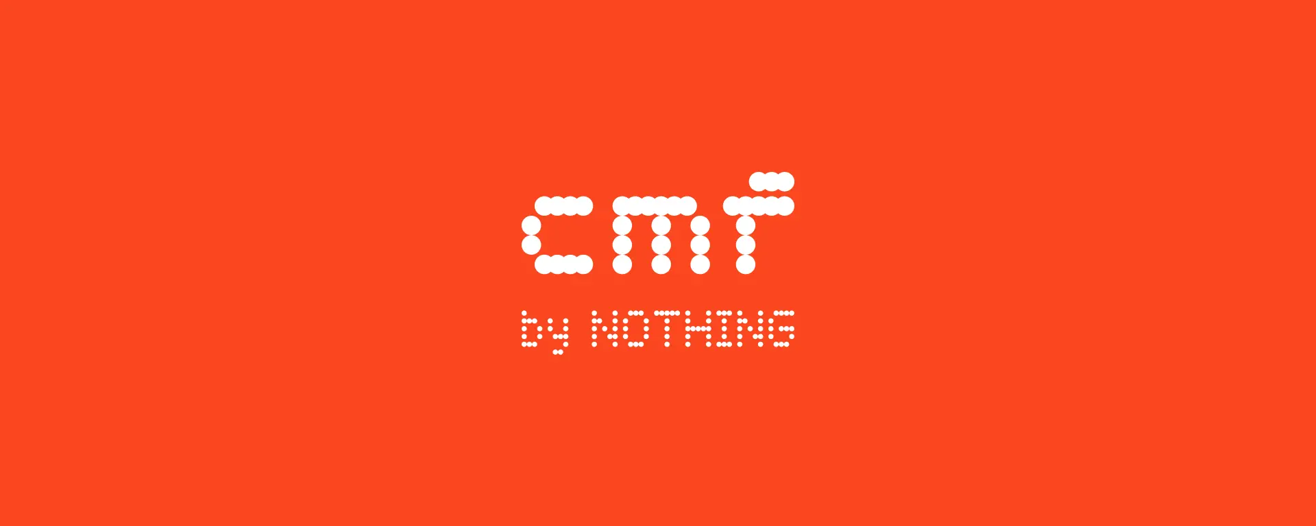 CMF devient une entreprise indienne indépendante, mais Nothing reste au capital