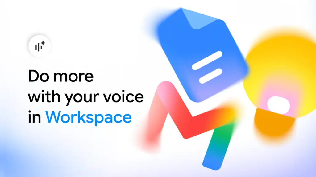 voice in Gmail Docs and Keep her.width 2200.format webp