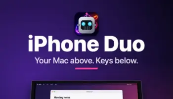 iPhone Duo : une application transforme l’écran pliable en mini-MacBook grâce à Headroom