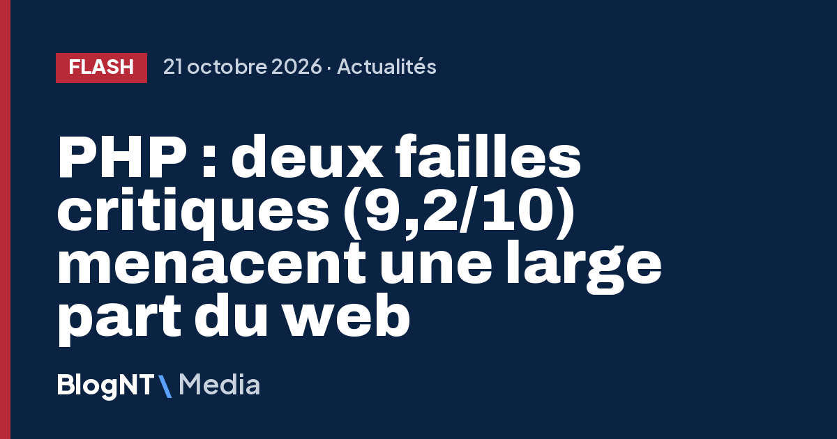 PHP : deux failles critiques (9,2/10) menacent une large part du web
